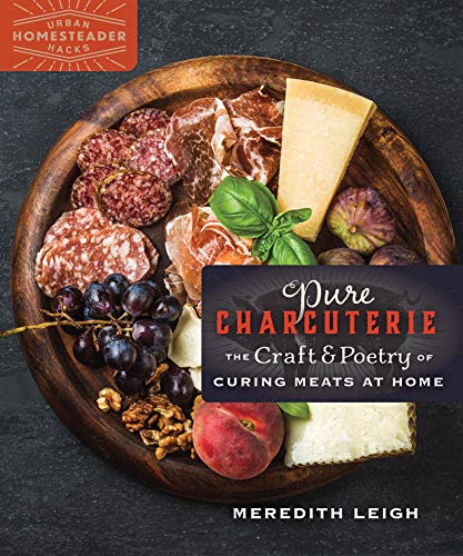 Book - Pure Charcuterie: The Craft and Poetry of Curing Meats at Home