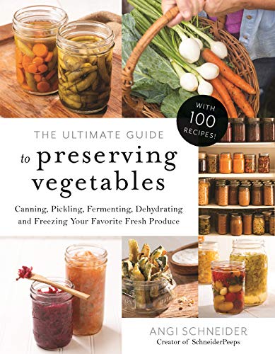 Book - Ultimate Guide to Preserving Vegetables, The Publ- Page Street Publishing Pg.217