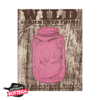 Book - Wild Fermentation by Sandor Ellix Katz